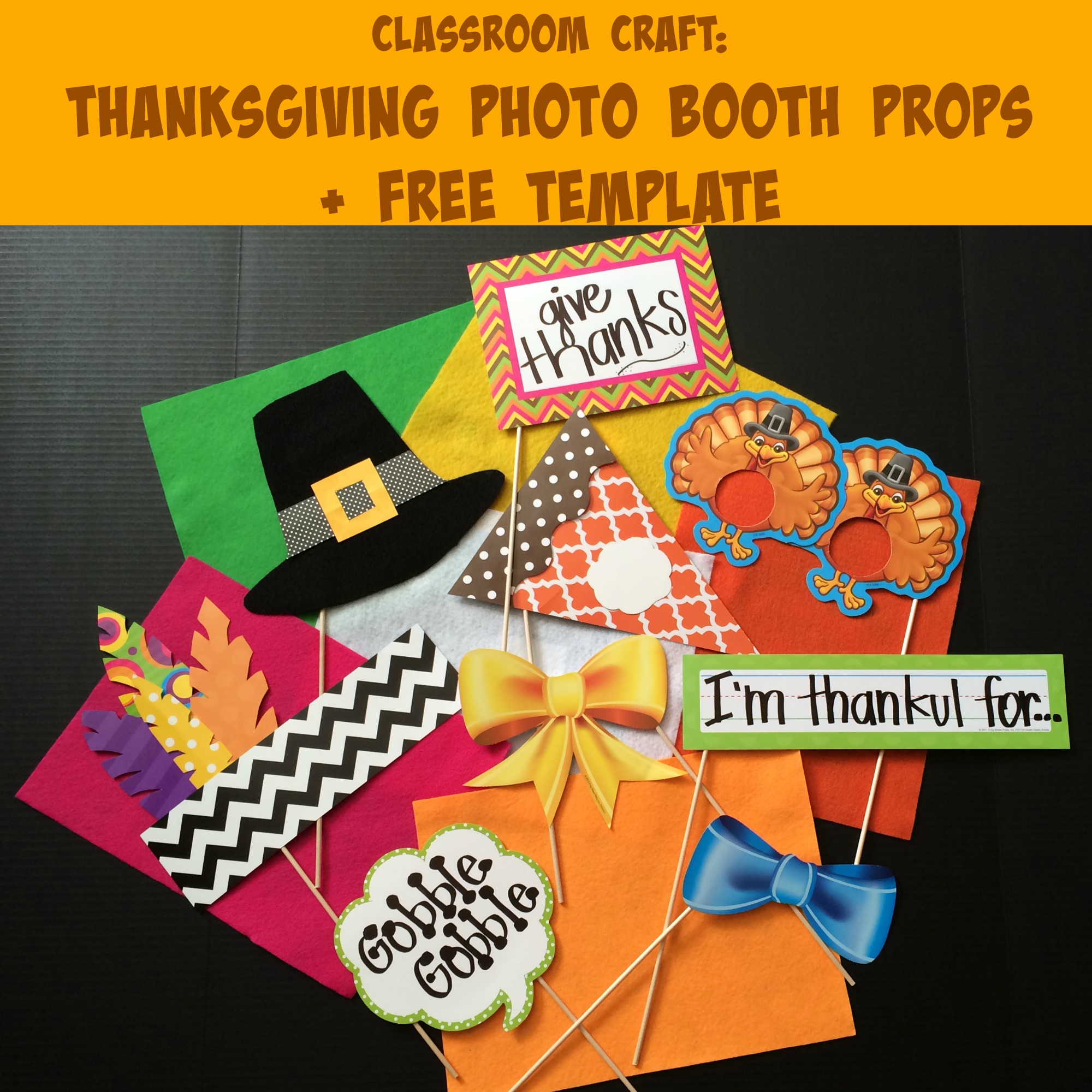 thanksgiving photo booth props for the classroom & free template